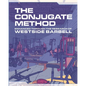 The Conjugate Method: Enhanced Through the Research of Westside Barbell - Paperback