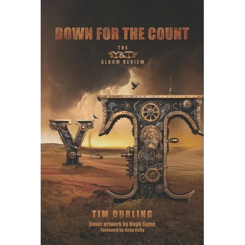 Down for the Count: The Y&T Album Review - Paperback