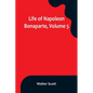 Life of Napoleon Bonaparte, Volume 5 - Paperback