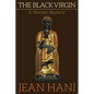 The Black Virgin: A Marian Mystery - Paperback