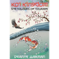 Koi Kingdom: The Colours of Courage - Paperback