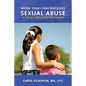 When Your Child Discloses Sexual Abuse: A Step-By-Step Guide for Parents - Paperback