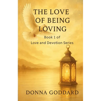 The Love of Being Loving - Paperback