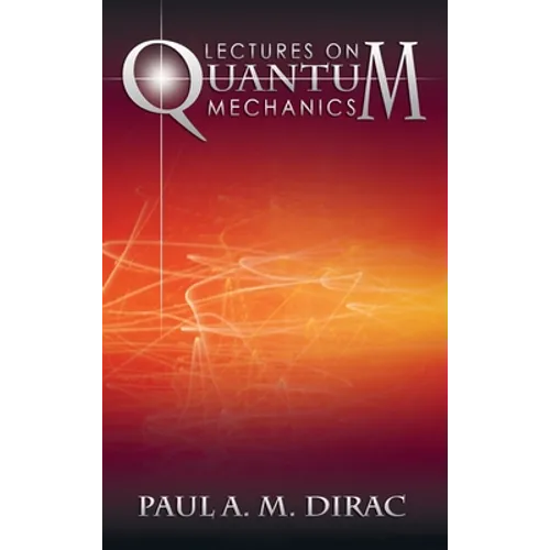 Lectures on Quantum Mechanics - Hardcover