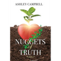Nuggets of Truth: Volume 1 - Paperback