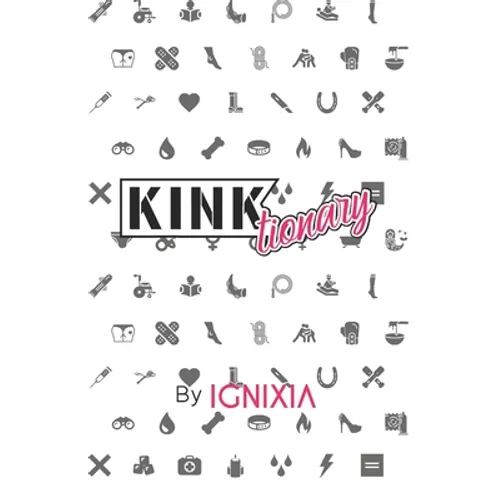 Kinktionary - Paperback