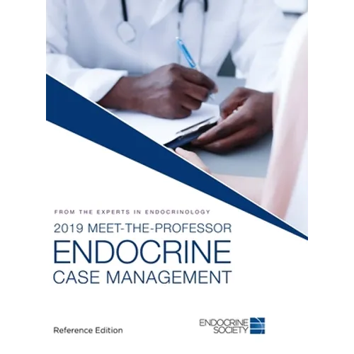 2019 Meet-the-Professor Endocrine Case Management - Hardcover