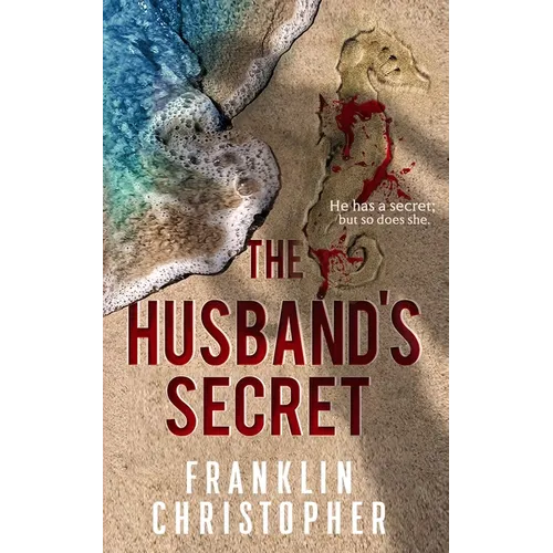 The Husband's Secret: A Psychological Thriller - Paperback