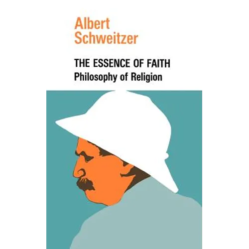 The Essence of Faith - Paperback