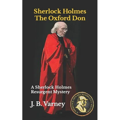Sherlock Holmes The Oxford Don: A Sherlock Holmes Resurgent Mystery - Paperback
