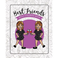 Best Friends Adult Coloring Book: Funny Best Friend Sayings and Quotes with Relaxing Patterns and Animals to Color - Paperback