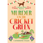 Murder on the Cricket Green - Paperback