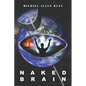 Naked Brain - Paperback