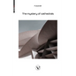 The Mystery of the Cathedrals: The esoteric interpretation of the hermetic symbols of the great work - Paperback