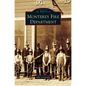 Monterey Fire Department - Hardcover