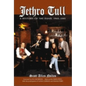 Jethro Tull: A History of the Band, 1968-2001 - Paperback