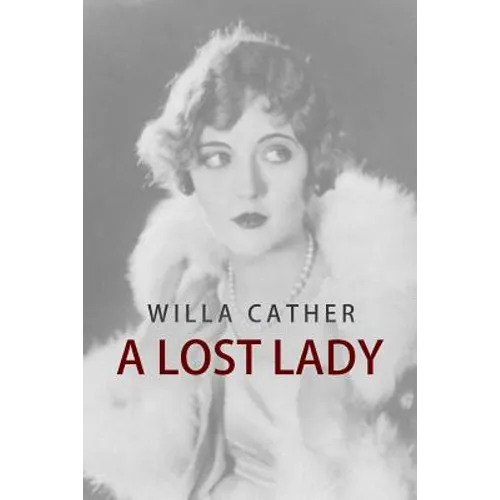 A Lost Lady - Paperback