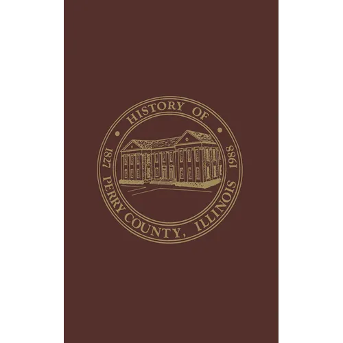 Perry County, Illinois: Volume 1:1988 - Paperback