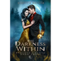 The Darkness Within - Paperback