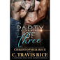 Party of Three: A Sapphire Cove Suites Secret Novella - Paperback