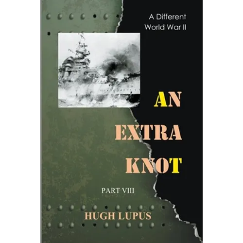 An Extra Knot Part VIII - Paperback