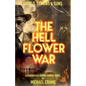 The Hell Flower War - Paperback