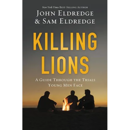The Killing Lions: A Guide Through the Trials Young Men Face - Paperback