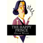 The Happy Prince - Paperback