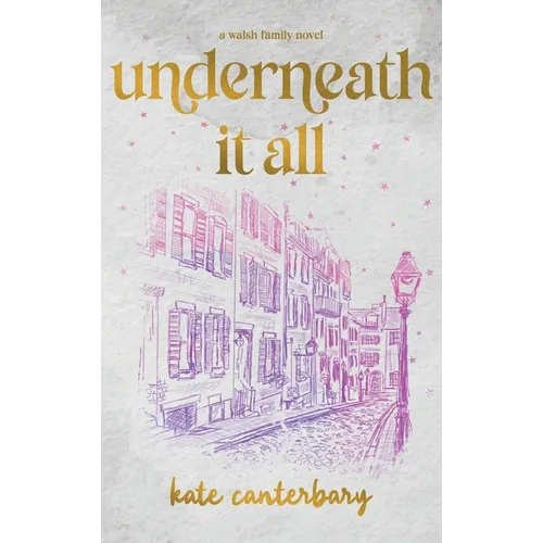 Underneath It All - Hardcover