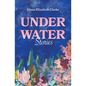 Under Water: Stories - Paperback