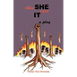 Then She Said It - Paperback