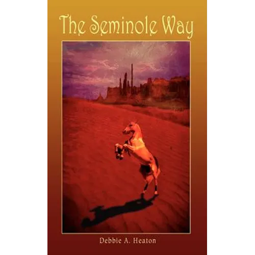 The Seminole Way - Paperback