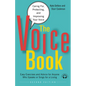 The Voice Book: Caring For, Protecting, and Improving Your Voice - Paperback