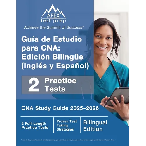 Guía de Estudio para CNA: Edición Bilingüe (Inglés y Español), CNA Study Guide 2025-2026, 2 Full-Length Practice Tests [Bilingual Edition] - Paperback