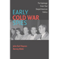 Early Cold War Spies: Espionage Trials That Shaped American Politics - Paperback