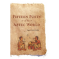 Fifteen Poets of the Aztec World - Paperback
