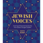 Jewish Voices: Inspiring & Empowering Quotes from Global Thought Leaders - Hardcover
