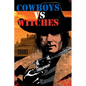 Cowboys vs. Witches - Paperback