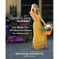 Jennifer's Way Kitchen: Easy Allergen-Free, Anti-Inflammatory Recipes for a Delicious Life - Hardcover
