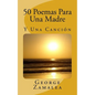 50 Poemas Para Una Madre: Y Una Canción - Paperback