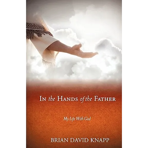In The Hands of The Father - Paperback