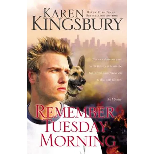 Remember Tuesday Morning: (Previously Published as Every Now and Then) - Paperback