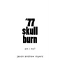 '77 skullburn (white cover): am i me? - Paperback