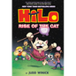 Hilo Book 10: Rise of the Cat: (A Graphic Novel) - Hardcover