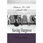 Return To The Snake Pit: Saving Hargrove - Paperback
