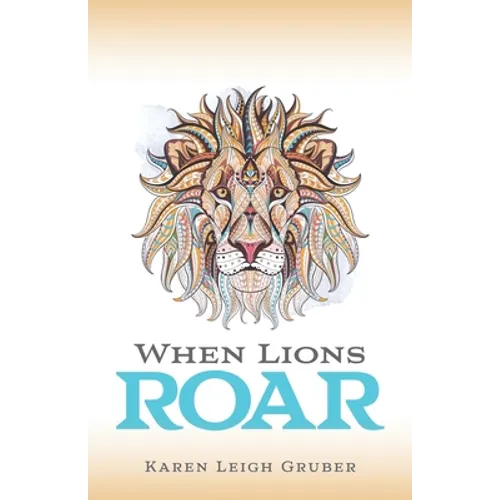 When Lions Roar - Paperback