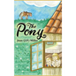 The Pony - Hardcover