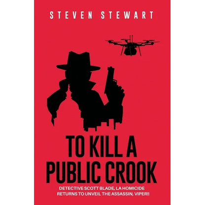 To Kill a Public Crook - Paperback