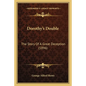 Dorothy's Double: The Story Of A Great Deception (1896) - Paperback