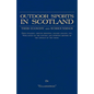 Outdoor Sports in Scotland: Deer Stalking, Grouse & Pheasant Shooting, Fox Hunting, Salmon & Trout Fishing, Golf, Curling Etc. - Hardcover